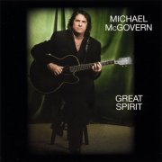 Michael McGovern - Great Spirit (2007)