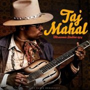 Taj Mahal - Ultrasonic Studios 1974 (live) (2023)