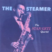 Stan Getz -  The Steamer (1956) FLAC