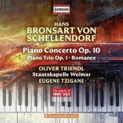 Oliver Triendl, Staatskapelle Weimar & Eugene Tzigane - Hans Bronsart von Schellendorf: Piano Concerto · Piano Trio (2025) [Hi-Res]