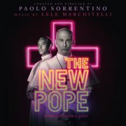 Lele Marchitelli - The New Pope (Original Soundtrack from the HBO Series) (2020) [Hi-Res]