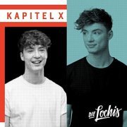 Die Lochis - Kapitel X (2019) [Hi-Res]