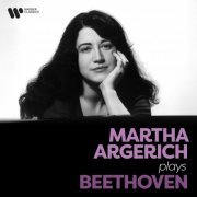 Martha Argerich - Martha Argerich Plays Beethoven (2021)