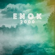 Enok - 2000 (2022)