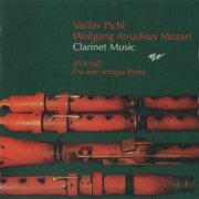 Jiří Krejčí, Pro arte antiqua Praha - Václav Pichl, W.A. Mozart: Clarinet Music (2008)