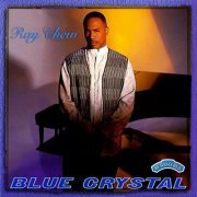 Ray Chew - Blue Crystal (Remastered) (2019)