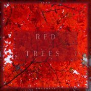 Jean Dollbell - Red Trees (2021) Hi-Res