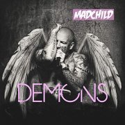 Madchild - Demons (2019)