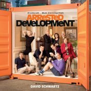 David Schwartz - At Long Last...Music And Songs From Arrested Development (2013) [Hi-Res]