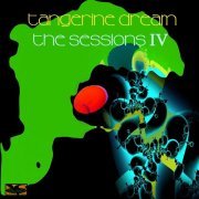 Tangerine Dream - The Sessions IV (2018)