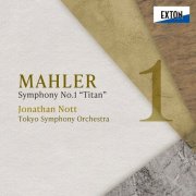 Jonathan Nott, Tokyo Symphony Orchestra - Mahler: Symphony No. 1 in D Major ''Titan'' (2022) [Hi-Res]