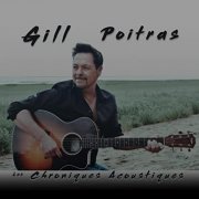 Gill Poitras - Les chroniques acoustiques (2021)