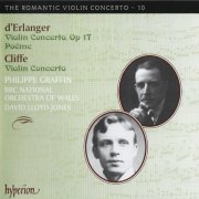 Philippe Graffin, BBC National Orchestra of Wales & David Lloyd-Jones - Cliffe & Erlanger: Violin Concertos (2011)