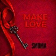 Smoma - Make Love (2026)