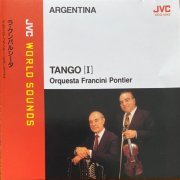 Orquesta Francini-Pontier - Tango I (1994) [JVC World Sounds]