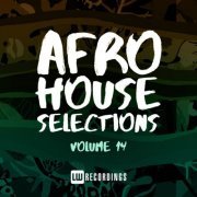 VA - Afro House Selections, Vol. 14 (2023)