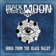 Black Valley Moon - Songs from the Black Valley (2022) Hi Res