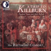 Baltimore Consort - Trip To Killburn (1996)