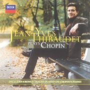 Jean-Yves Thibaudet - Chopin: Piano Works (1999)