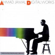 Ahmad Jamal - Digital Works (1985)