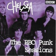 Chelsea - The BBC Punk Session (2001)