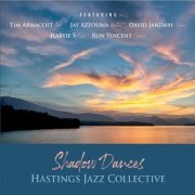 Hastings Jazz Collective - Shadow Dances (2019)