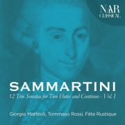 Giorgio Matteoli - Giuseppe Sammartini - 12 Trio Sonatas for Two Flutes and Continuo, Vol. I (2019)