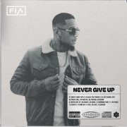 Fia - Never Give Up (2024)