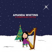 Amanda Whiting - A Christmas Cwtch (2024) [Hi-Res]