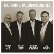 Richard Badendyck - The Richard Badendyck Quartet (2020)