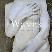 Dina Kitrossky - Waves (2023) Hi Res