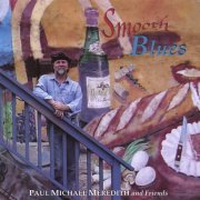 Paul Michael Meredith - Smooth Blues (2006)