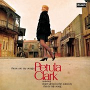 Petula Clark - These Are My Songs / Bonus Tracks (2018)