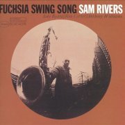 Sam Rivers - Fuchsia Swing Song (2016) Hi-Res