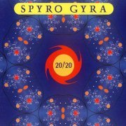 Spyro Gyra - 20/20 (1997)