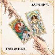 Brave Rival - Fight or Flight (2024) [Hi-Res]