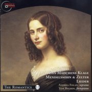 Andrea Folan & Tom Beghin - Mendelssohn & Zelter: Des Mädchens Klage (2010) FLAC