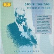 Pierre Fournier - Aristocrat of the Cello (2005) [6CD Box Set]