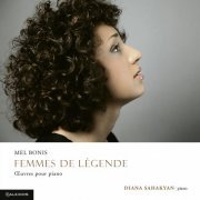 Diana Sahakyan - M. Bonis: Femmes de légende (2022) [Hi-Res]