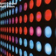 Spirit Catcher - Night Vision (2007)