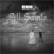 Ruben Hoeke Band - All Saints (2019)