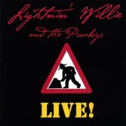 Lightnin' Willie, The Poorboys  - Roadworks Tour (2006)