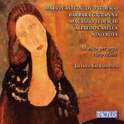 Liliana Safikhanova - Tedeschi, Castelnuovo-Tedesco, Rota & Others: Harp Music (2019)