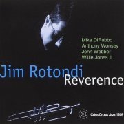 Jim Rotondi - Reverence (2000)