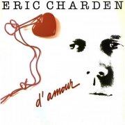 Eric Charden - D'amour (1984/2026)