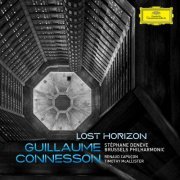 Renaud Capuçon, Timothy McAllister, Brussels Philharmonic & Stéphane Denève - Guillaume Connesson: Lost Horizon (2019) [Hi-Res]