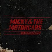 Micky & The Motorcars - Long Time Comin' (2019)