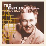 Ted Daffan, His Texans - Car Hop's Blues (2023)