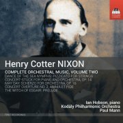 Nagy Ferenc - Nixon: Complete Orchestral Music, Vol. 2 (2017) [Hi-Res]