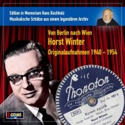 Horst Winter - Von Berlin nach Wien (Edition in Memoriam Hans Buchholz) (2026) Hi-Res